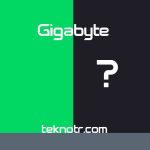 Gigabyte-nedir