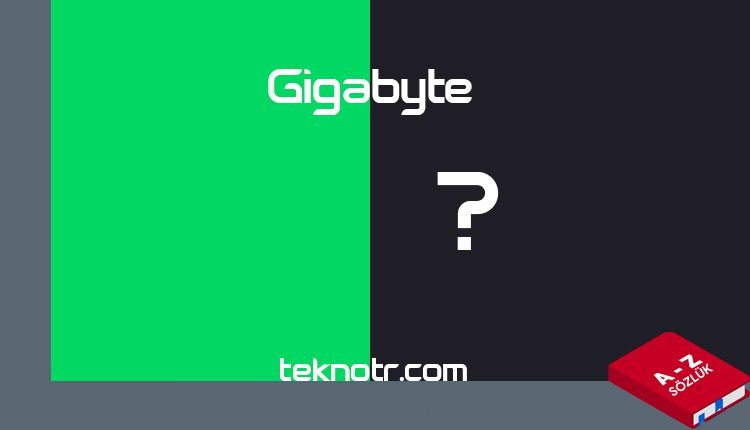 Gigabyte-nedir