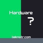 hardware-nedir