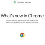 What’s new in Chrome update 2022