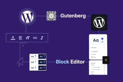 WordPress Blok editör ve Gutenberg nedir, özellikleri